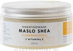 Unraffinierte Sheabutter mit Orangenduft und Vitamin E für Körper und Gesicht